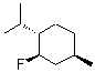CAS#: 125425-47-0， (1S,2R,4R)-2-Fluoro-1-Isopropyl-4-Methylcyclohexane