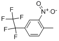 CAS#: 134302-31-1， 1-Methyl-2-Nitro-4-(1,1,2,2,2-Pentafluoroethyl)-Benzene