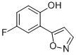 structure of CAS# 288401-62-7, 4-Fluoro-2-(5-Isoxazolyl)Phenol;5-(5-FLUORO-2-HYDROXYPHENYL)ISOXAZOLE;4-FLUORO-2-(ISOXAZOL-5-YL)PHENOL;4-FLUORO-2-(5-ISOXAZOLYL)PHENOL