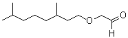 CAS#: 41767-05-9， [(3,7-Dimethyloctyl)Oxy]-Acetaldehyde
