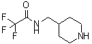 CAS#: 444617-44-1， 2,2,2-Trifluoro-N-(4-Piperidinylmethyl)-Acetamide