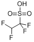 structure of CAS# 464-14-2, Tetrafluoroethanesulfonic Acid;1,1,2,2-Tetrafluoroethanesulfonic Acid,TFESA;1,1,2,2-Tetrafluoroethanesulfonic  Acid;TETRAFLUOROETHANESULFONIC ACID