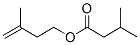 CAS#: 54410-94-5， 3-Methylbut-3-Enyl Isovalerate