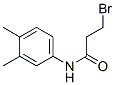 CAS#: 6315-47-5， 3-Bromo-N-(3,4-Dimethylphenyl)Propanamide