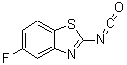 CAS#: 63876-71-1， 5-Fluoro-2-isocyanato-1,3-benzothiazole