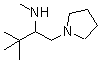 CAS#: 672310-03-1， N,3,3-Trimethyl-1-(1-pyrrolidinyl)-2-butanamine