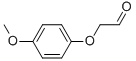 CAS#: 68426-09-5， (4-Methoxyphenoxy)Acetaldehyde
