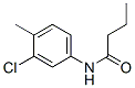 CAS#: 7017-12-1， N-(3-Chloro-4-Methylphenyl)Butanamide