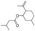 CAS#: 71477-80-0, 3-Methylbutanoic Acid 5-Methyl-2-(1-Methylethenyl)Cyclohexyl Ester