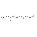 CAS#: 89693-30-1， 2-[(2-Chloroethyl)sulfanyl]ethyl propionate